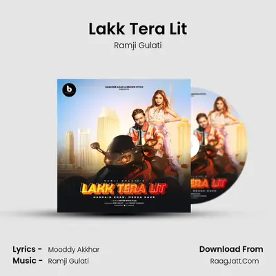 Lakk Tera Lit mp3 song