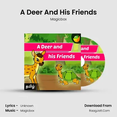 A Deer And His Friends - Magicbox