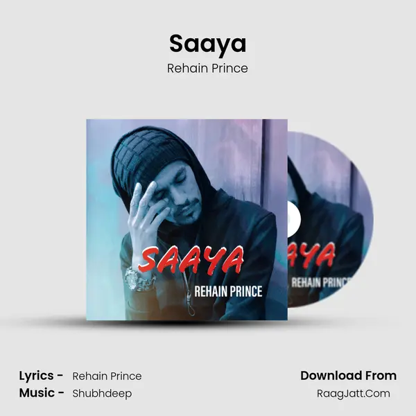 Saaya MP3 Song by Rehain Prince Cover