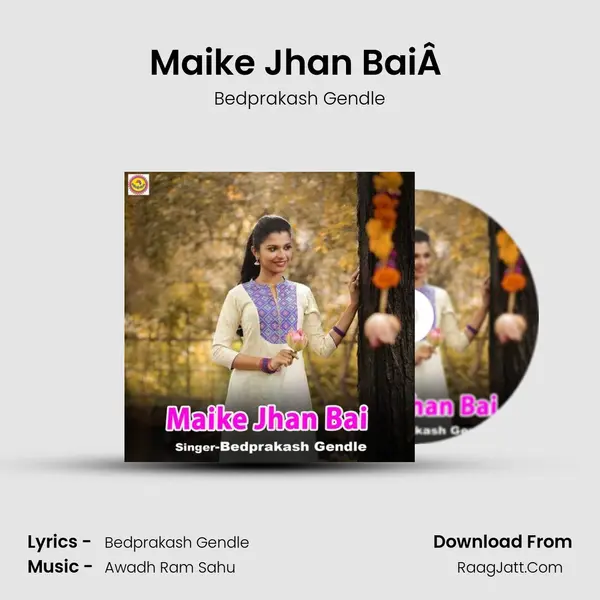 Maike Jhan BaiÂ  MP3 Song by Bedprakash Gendle Cover