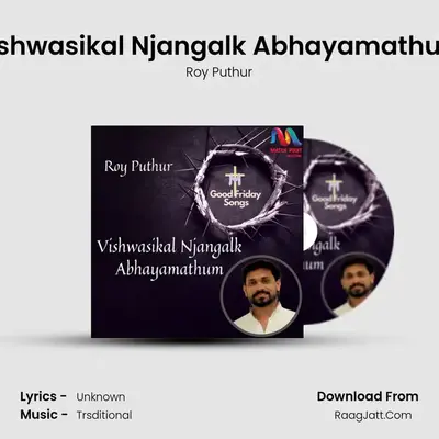 Vishwasikal Njangalk Abhayamathum - Single - Roy Puthur