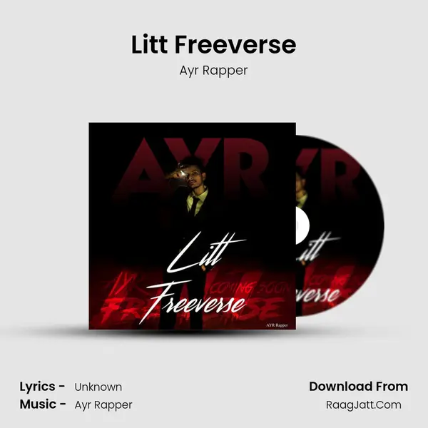 Litt Freeverse MP3 Song by Ayr Rapper Cover