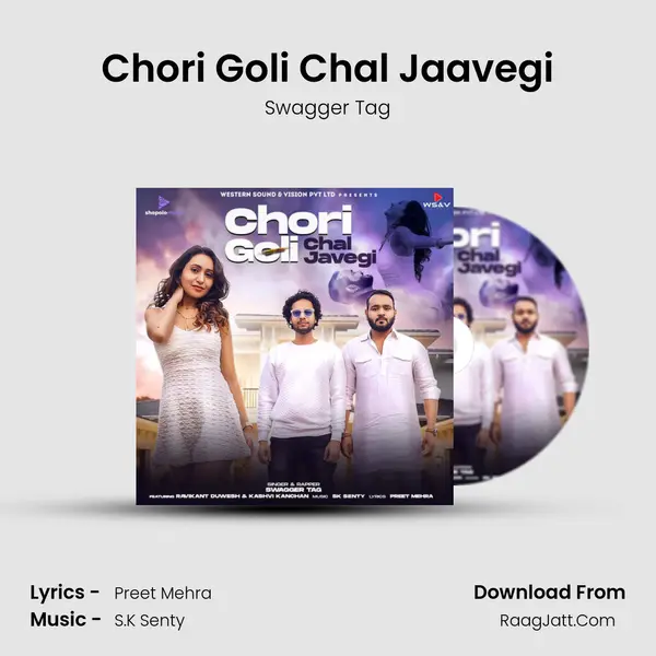 Chori Goli Chal Jaavegi MP3 Song by Swagger Tag Cover