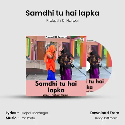 Samdhi tu hai lapka mp3 song