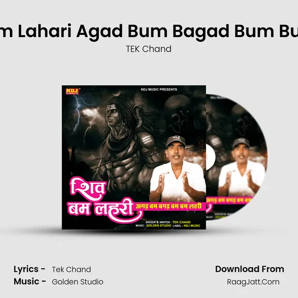 Shiv Bum Lahari Agad Bum Bagad Bum Bum Lahri - TEK Chand