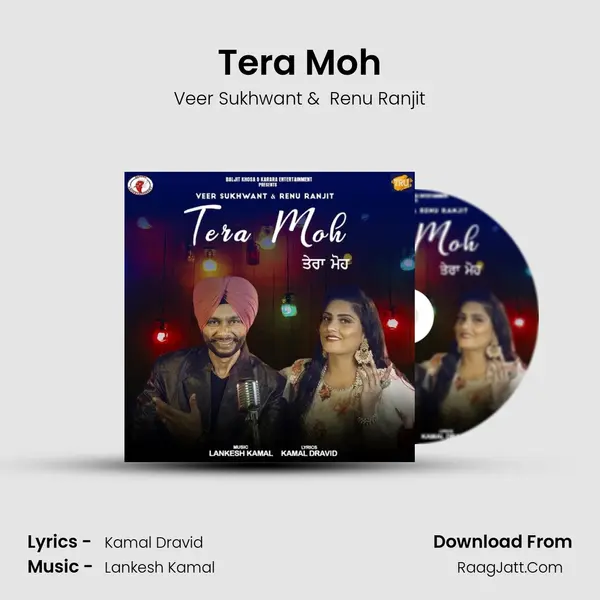 Tera Moh mp3 song