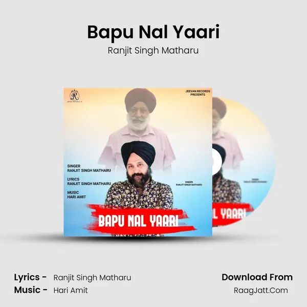 Bapu Nal Yaari MP3 Song by Ranjit Singh Matharu Cover