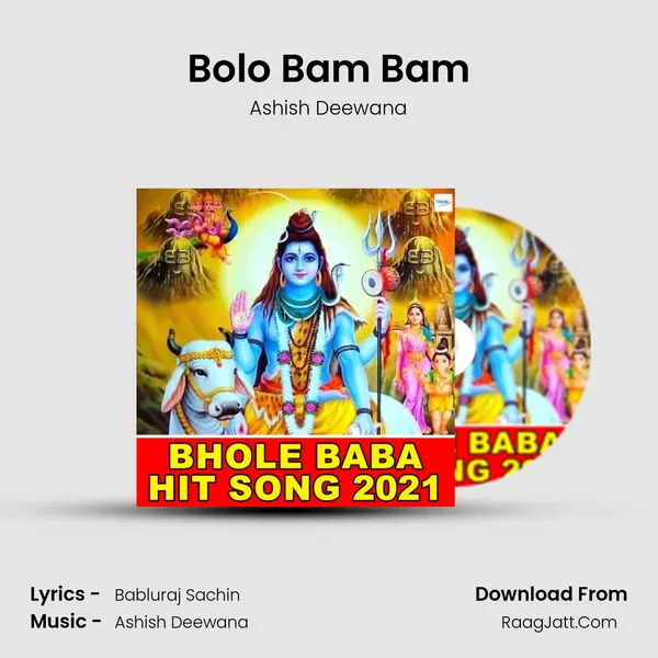 Bolo Bam Bam MP3 Song by Ashish Deewana Cover