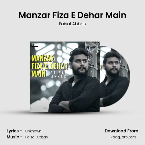 Manzar Fiza E Dehar Main MP3 Song by Faisal Abbas Cover