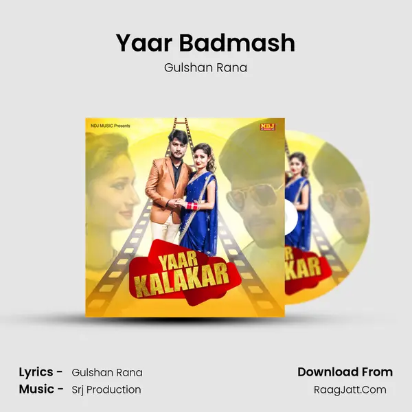 Yaar Badmash MP3 Song by Gulshan Rana Cover