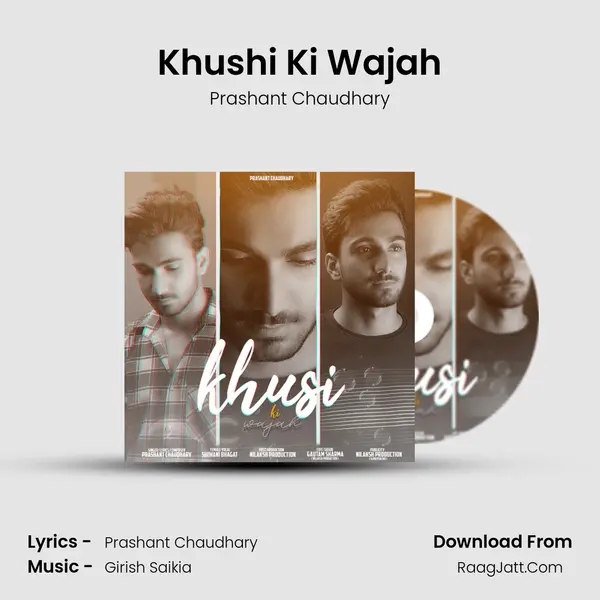Khushi Ki Wajah MP3 Song by Prashant Chaudhary Cover