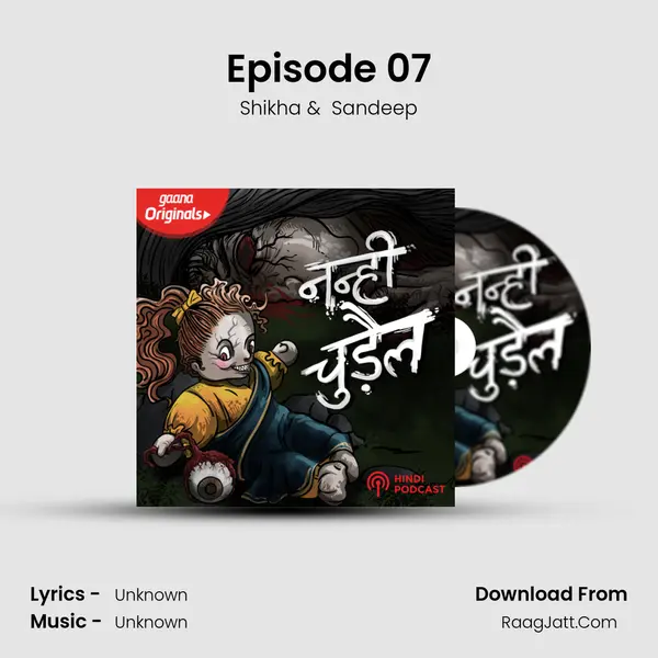 Episode 07 mp3 song