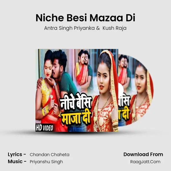 Niche Besi Mazaa Di MP3 Song by Antra Singh Priyanka Cover