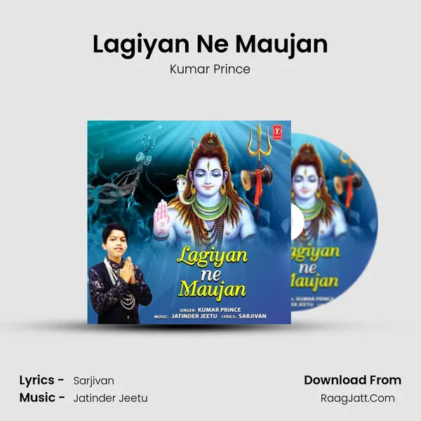 Lagiyan Ne Maujan MP3 Song by Kumar Prince Cover