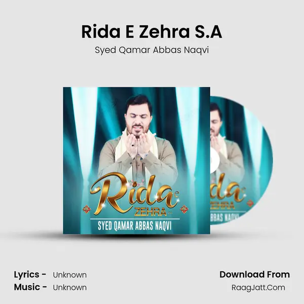 Rida E Zehra S.A MP3 Song by Syed Qamar Abbas Naqvi Cover