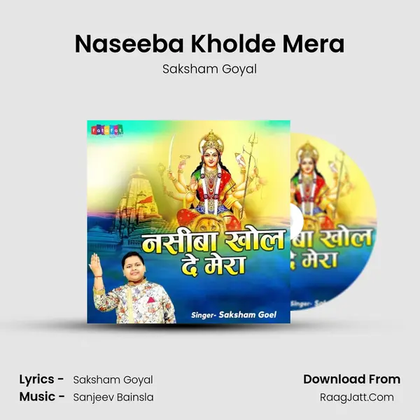 Naseeba Kholde Mera MP3 Song by Saksham Goyal Cover