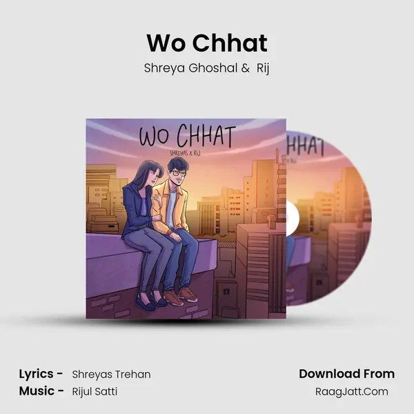 Wo Chhat mp3 song