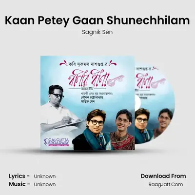 Kaan Petey Gaan Shunechhilam MP3 Song by Sagnik Sen Cover