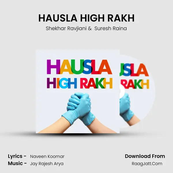 HAUSLA HIGH RAKH mp3 song