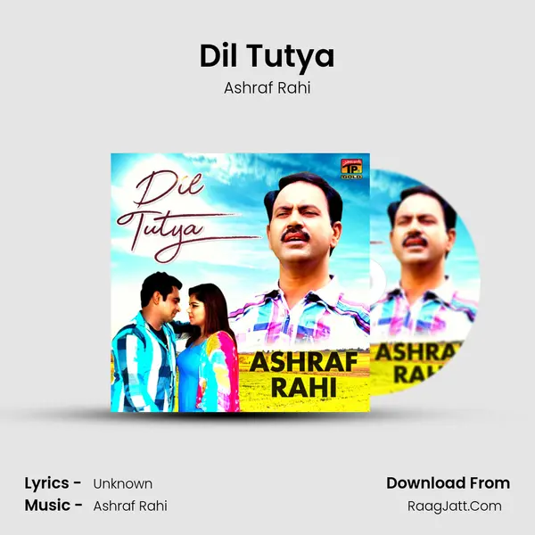 Dil Tutya mp3 song