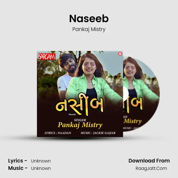 Naseeb - Single - Pankaj Mistry