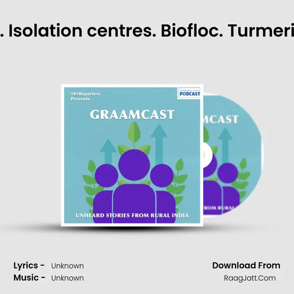 102 - Natural farming. Isolation centres. Biofloc. Turmeric and ginger exports. MP3 Song by  Cover