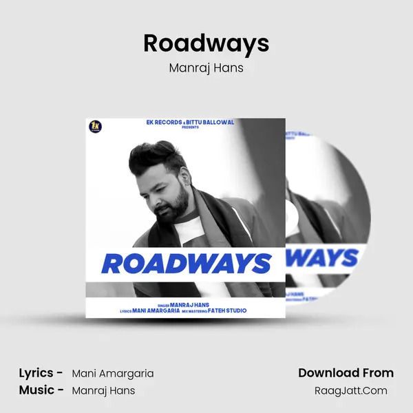 Roadways MP3 Song by Manraj Hans Cover