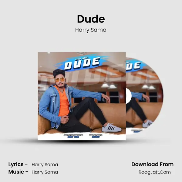 Dude MP3 Song by Harry Sama Cover