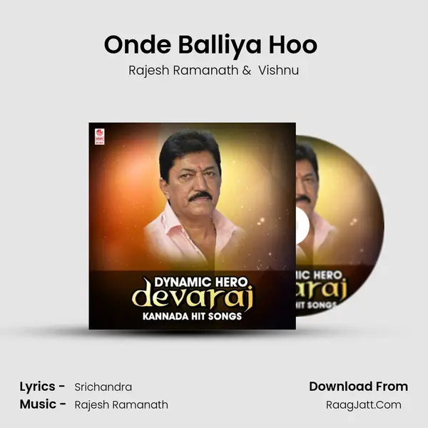 Onde Balliya Hoo (From 