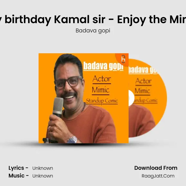 Episode 6 - Happy birthday Kamal sir - Enjoy the Mimicry By Kamal sir MP3 Song by Badava gopi Cover