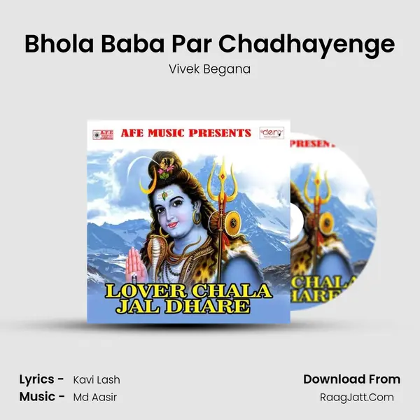 Bhola Baba Par Chadhayenge MP3 Song by Vivek Begana Cover