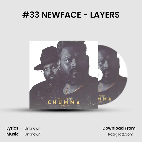 #33 NEWFACE - LAYERS MP3 Song by  Cover