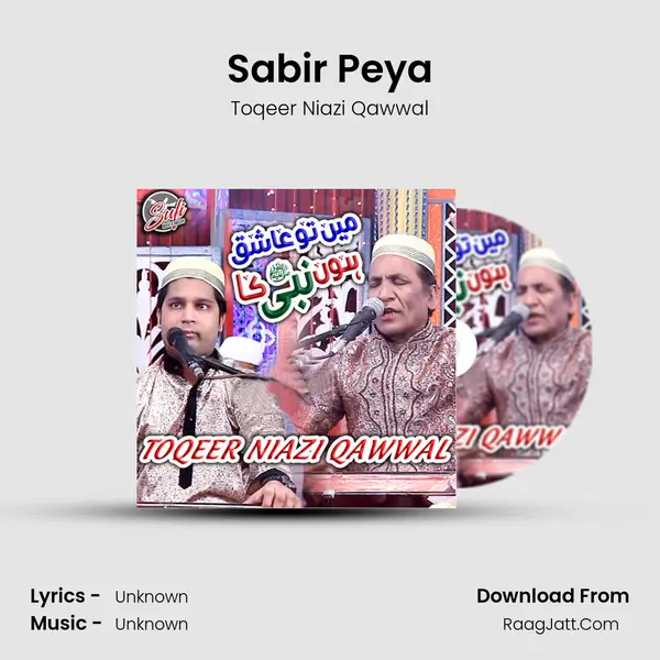 Sabir Peya MP3 Song by Toqeer Niazi Qawwal Cover
