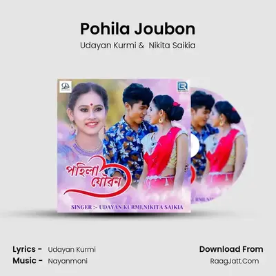 Pohila Joubon MP3 Song by Udayan Kurmi Cover
