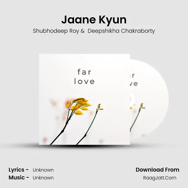 Jaane Kyun MP3 Song by Shubhodeep Roy Cover