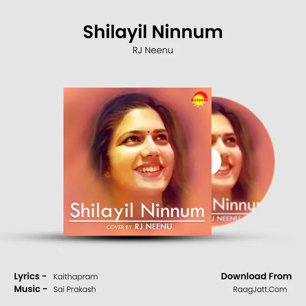 Shilayil Ninnum mp3 song