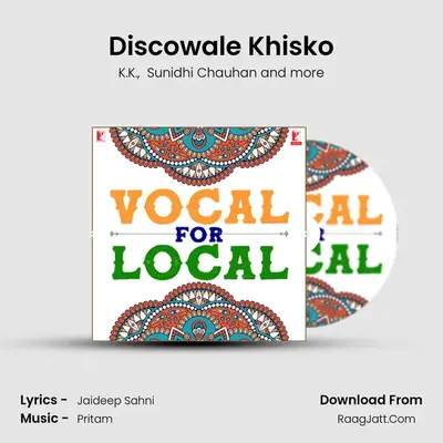 Discowale Khisko mp3 song