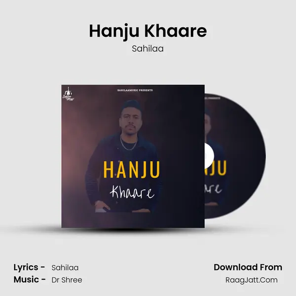 Hanju Khaare MP3 Song by Sahilaa Cover