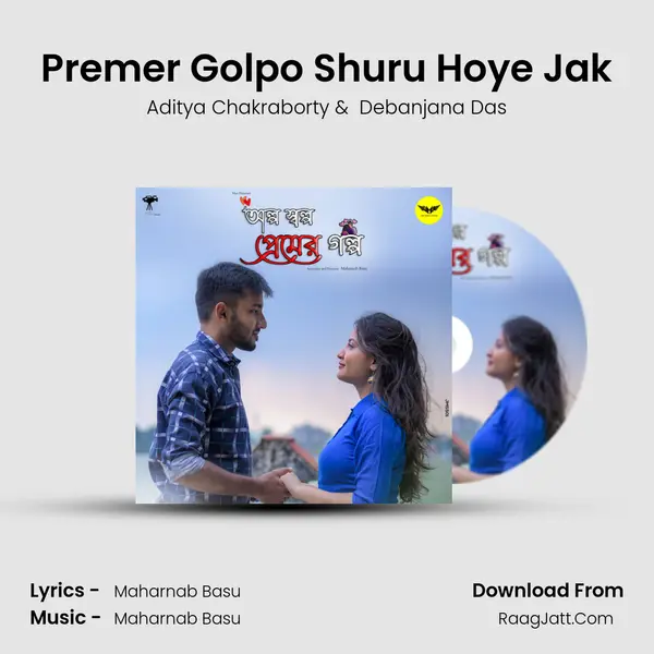 Premer Golpo Shuru Hoye Jak MP3 Song by Aditya Chakraborty Cover