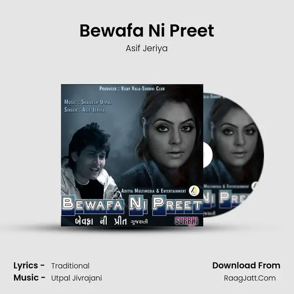 Bewafa Ni Preet - Asif Jeriya