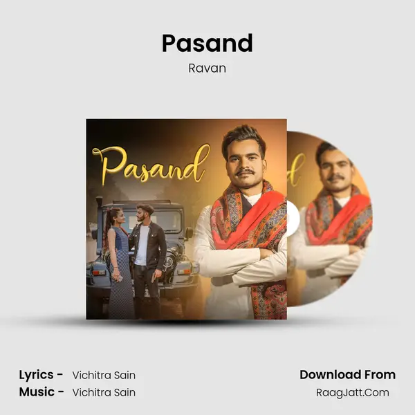 Pasand MP3 Song by Ravan Cover