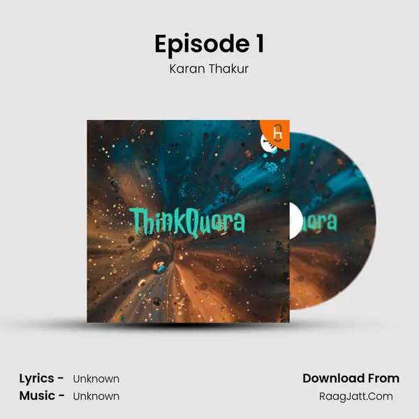 Episode 1 MP3 Song by Karan Thakur Cover