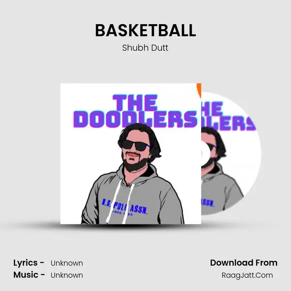 BASKETBALL MP3 Song by Shubh Dutt Cover