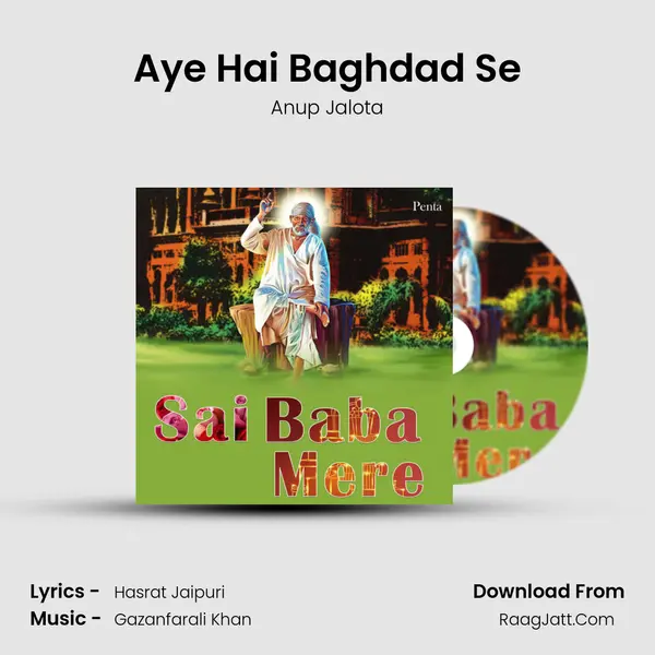 Aye Hai Baghdad Se mp3 song
