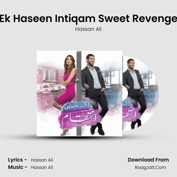 Ek Haseen Intiqam Sweet Revenge mp3 song
