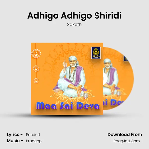 Adhigo Adhigo Shiridi MP3 Song by Saketh Cover