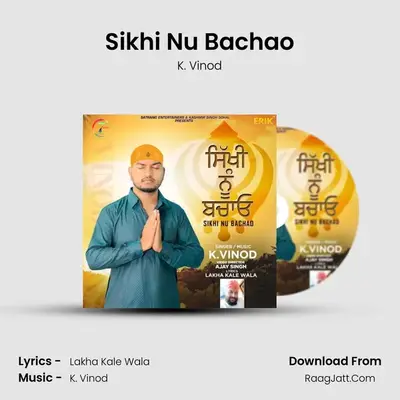 Sikhi Nu Bachao Cover