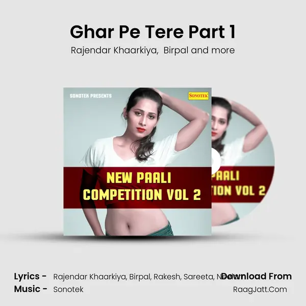Ghar Pe Tere Part 1 MP3 Song by Rajendar Khaarkiya Cover