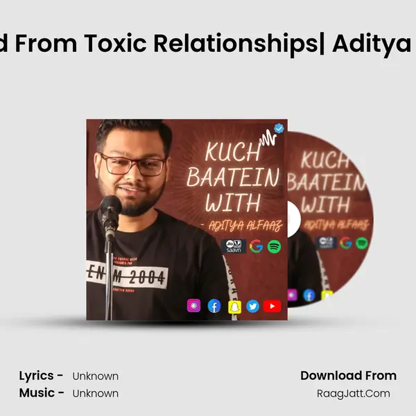 Get Rid From Toxic Relationships| Aditya Alfaaz MP3 Song by  Cover
