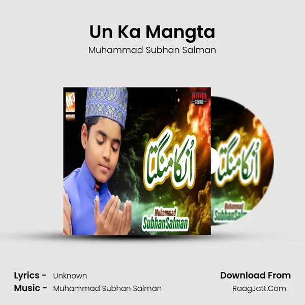 Un Ka Mangta mp3 song